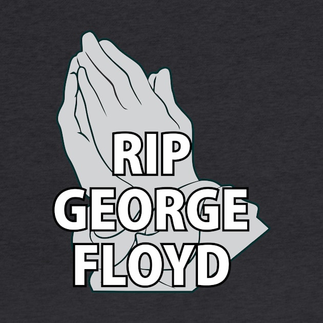 rip george floyd by nabila